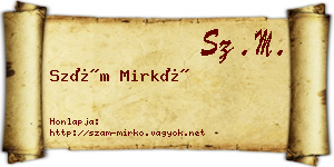 Szám Mirkó névjegykártya